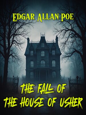 cover image of The Fall of the House of Usher